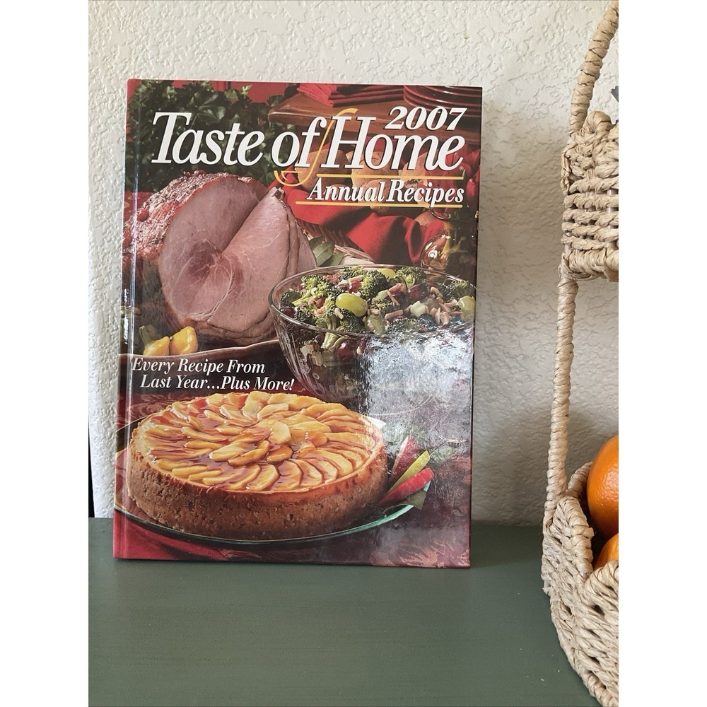 2007 Taste Of Home Annual Recipes (Hardcover)‎